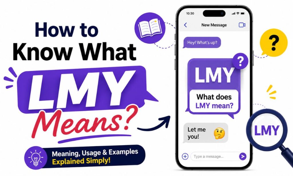 How to Know What LMY Means