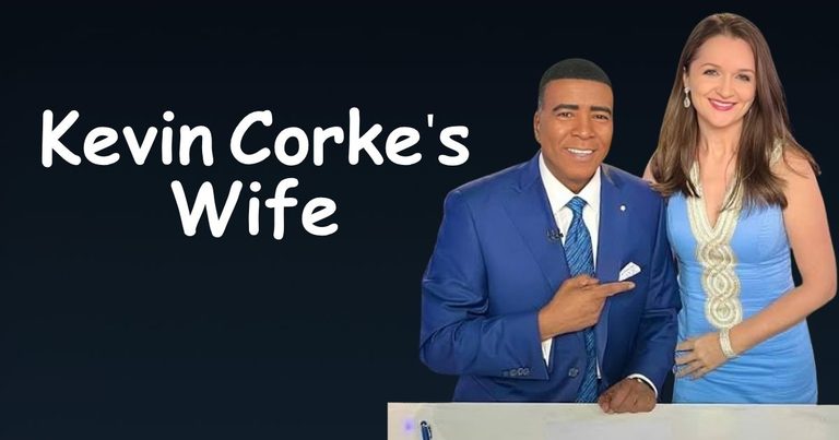 Kevin Corkes Wife