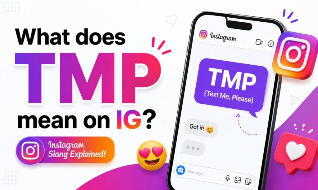 What does TMP mean on IG