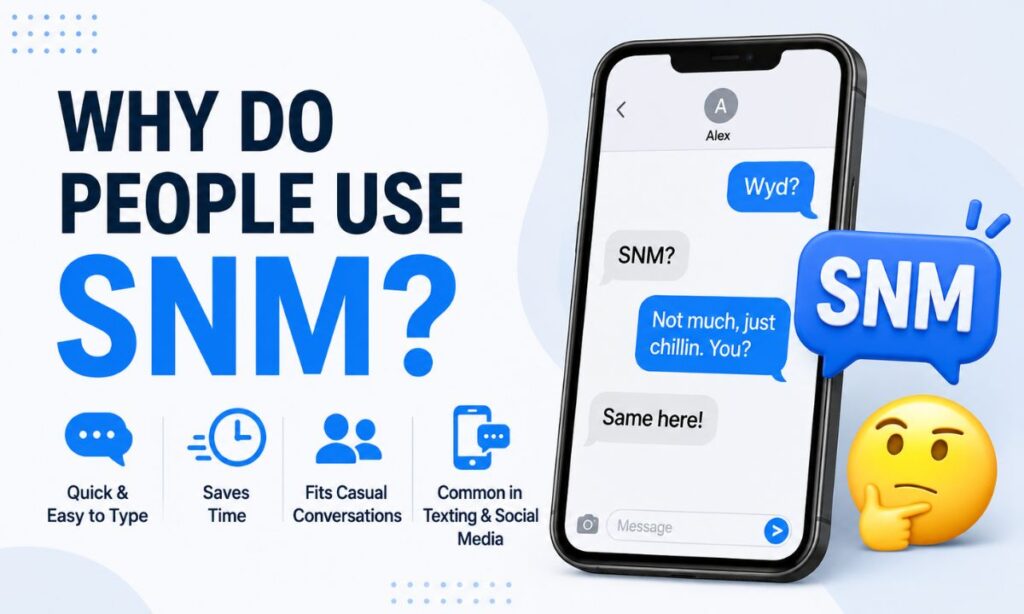 Why Do People Use SNM