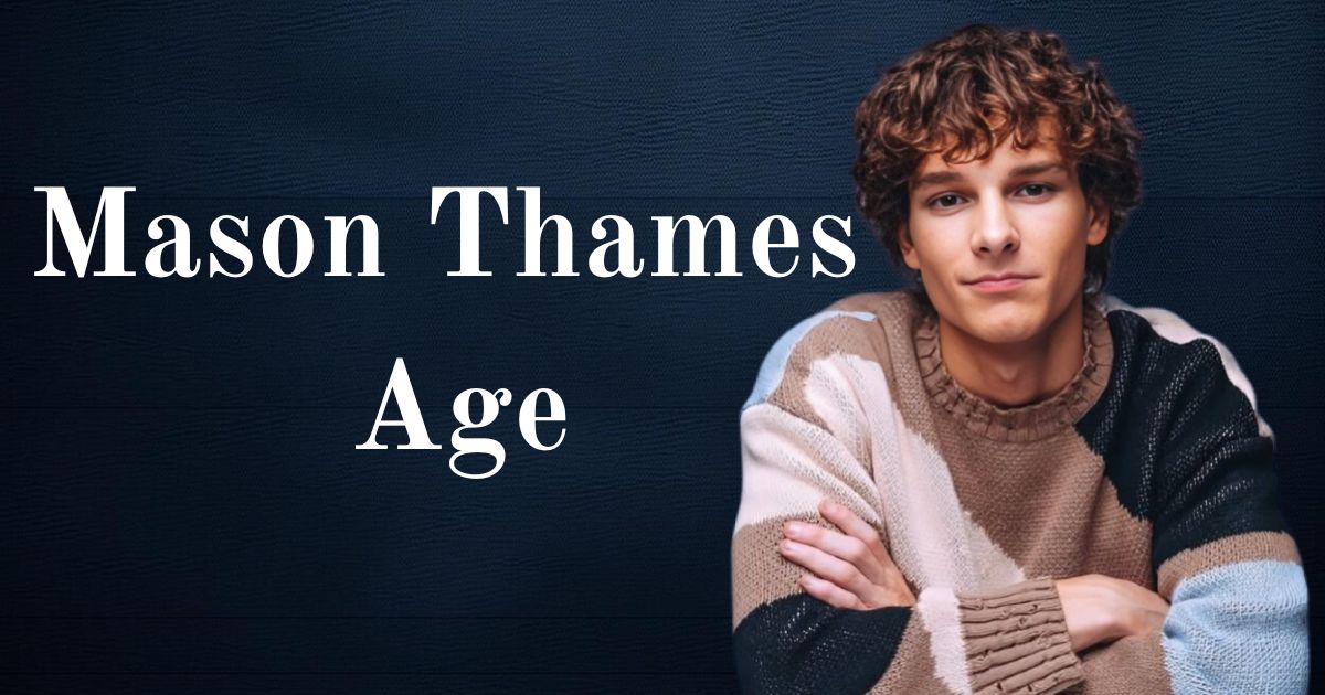 Mason Thames Age