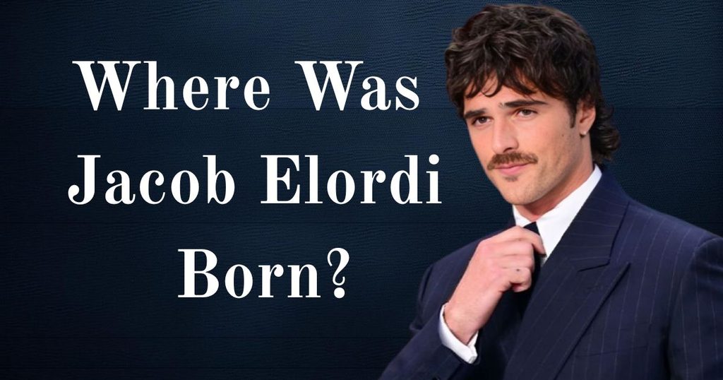Where Was Jacob Elordi Born